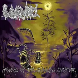 Larvae - Arousal Of The Crawling Creature LP