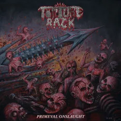 Torture Rack - Primeval Onslaught CD