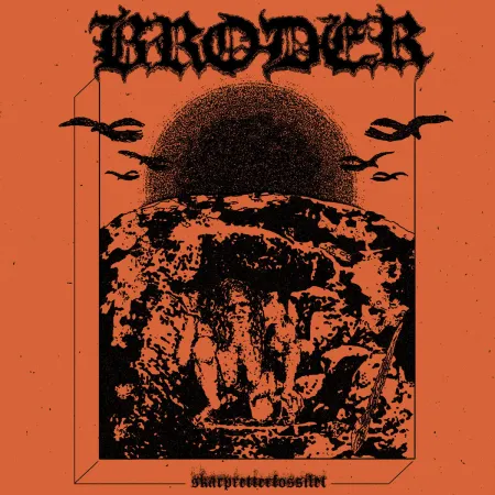 Broder - Skarpretterfossilet LP